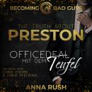 [German] - The Truth about Preston: Officedeal mit dem Teufel Audiobook