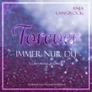 Forever: Immer nur du Audiobook