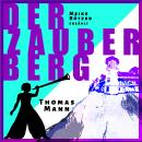 Der Zauberberg - Erzählbuch, Band 7 (Ungekürzt) Audiobook