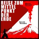 [German] - Reise zum Mittelpunkt der Erde - Erzählbuch, Band 9 (Ungekürzt) Audiobook