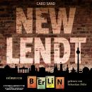 [German] - NEW LENDT Berlin: ein Urban Fantasy Roman Audiobook