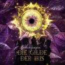 [German] - Die Gilde der Iris Audiobook