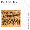 [German] - Der Rückblick | Hadhrat Mirza Ghulam Ahmad Audiobook