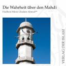 [German] - Die Wahrheit über den Mahdi | Hadhrat Mirza Ghulam Ahmad Audiobook