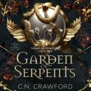 [German] - Garden of Serpents - Hörbuch mit Spice: Romantasy Hörbücher Audiobook