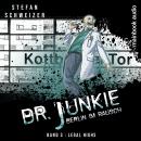[German] - Dr. Junkie - Berlin im Rausch: Band 3: Legal Highs Audiobook