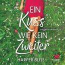 [German] - Ein Kuss wie kein zweiter Audiobook