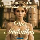 [German] - Dukedom Mullgrove - Das Medaillon Audiobook