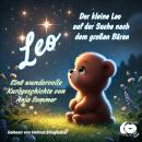 [German] - Der kleine Leo auf der Suche nach dem großen Bären Audiobook