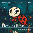 [German] - Fleckies Reise – In Einfacher Sprache Audiobook
