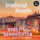 [German] - Stadtgeschichten - Stadtgeschichten, Teil 1 (ungekürzt) Audiobook