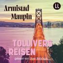 [German] - Tollivers Reisen - Stadtgeschichten, Teil 4 (ungekürzt) Audiobook