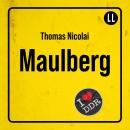 [German] - MAULBERG (ungekürzt) Audiobook