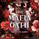 [German] - The Mafia Oath - Der letzte Kampf Audiobook