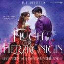 [German] - Legenden aus dem Wunderland - Fluch der Herzkönigin: Enemies to Lovers Romantasy Audiobook