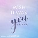 [German] - Wish It Was You Audiobook