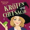 [German] - Kröten sind Chefsache: Hexe trifft CEO Audiobook