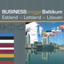 Business Knigge Baltikum: Estland - Lettland - Litauen: Express-Wissen Audiobook