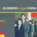 Business Knigge China: Express-Wissen Audiobook