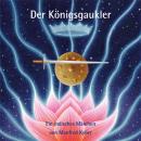 [German] - Der Königsgaukler: Ein indisches Märchen Audiobook