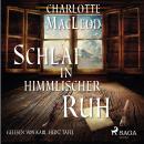 Schlaf in himmlischer Ruh Audiobook