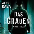 Das Grauen - Psycho Thriller Audiobook