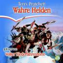 Wahre Helden: Ein Roman von der Scheibenwelt Audiobook