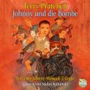 [German] - Johnny und die Bombe: Johnny-Maxwell-Roman No. 3 Audiobook