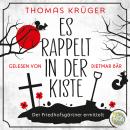 [German] - Es rappelt in der Kiste: Der Friedhofsgärtner ermittelt Audiobook