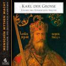 Karl der Große - Charlemagne: Kaiser des römischen Reichs Audiobook