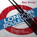 London Boulevard: Kriminalroman. Ungekürzte Lesung Audiobook
