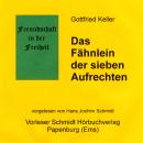 [German] - Das Fähnlein der sieben Aufrechten: Novelle Audiobook
