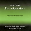 [German] - Zum wilden Mann: Novelle Audiobook