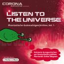 Listen to the Universe - Phantastische Gutenachtgeschichten, Vol. 1: Prämierte Kurzgeschichten aus D Audiobook