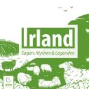 [German] - Irland Sagen und Legenden Audiobook
