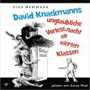 David Knackmanns unglaubliche Vorlesenacht der vierten Klassen Audiobook