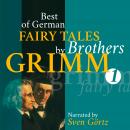Best of German Fairy Tales by Brothers Grimm I (German Fairy Tales in English): The Frog King, Littl Audiobook