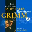 Best of German Fairy Tales by Brothers Grimm II (German Fairy Tales in English): Snow White, Hansel  Audiobook