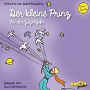 Der kleine Prinz bei den Zugvögeln (Ungekürzt) Audiobook
