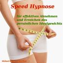 [German] - Speed-Hypnose für effektives Abnehmen und Erreichen des persönlichen Idealgewichts: Das U Audiobook