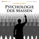 Psychologie der Massen Audiobook