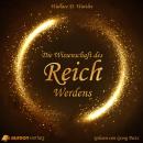 [German] - Die Wissenschaft des Reichwerdens Audiobook