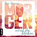 [German] - Morgen wirst du bleiben Audiobook