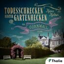 [German] - Todesschrecken hinter Gartenhecken: Ein Cornwall-Krimi Audiobook