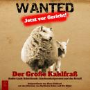 [German] - Der Große Kahlfraß: Audio-Leak: Schottlands Jahrhundertprozess und das Urteil! Audiobook