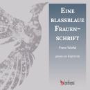 [German] - Eine blassblaue Frauenschrift Audiobook