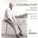 Geliebtes Golf: Golfgeschichten, gelesen von Thomas Ihm Audiobook