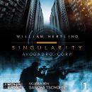 Avogadro Corp. - Singularity 1 (Ungekürzt) Audiobook