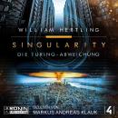 Die Turing Abweichung - Singularity, Band 4 (Ungekürzt) Audiobook