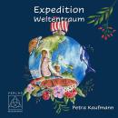[German] - Expedition Weltentraum Audiobook